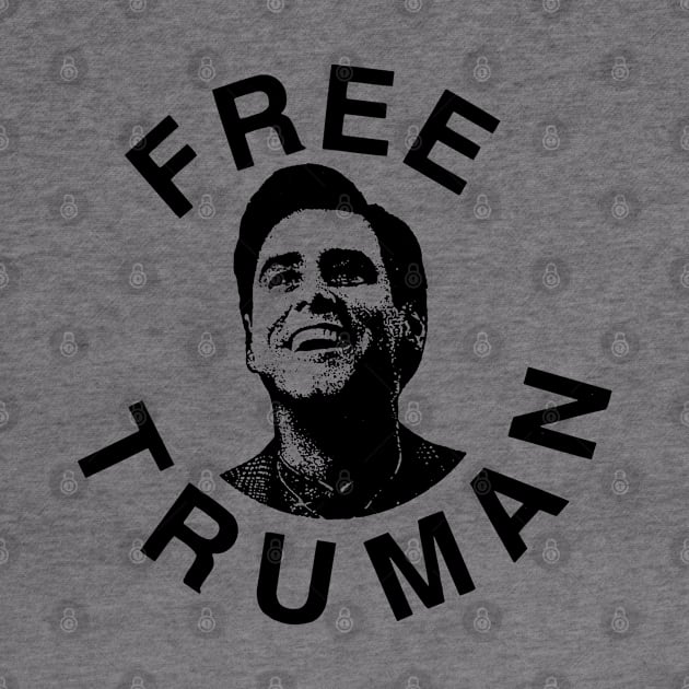 Free Truman by CultOfRomance